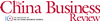 China Business Review China Business Review
